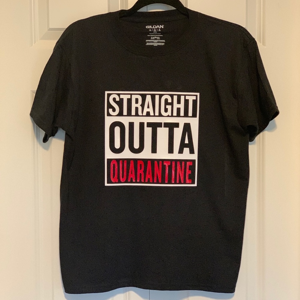 Adult Straight out of quarantine